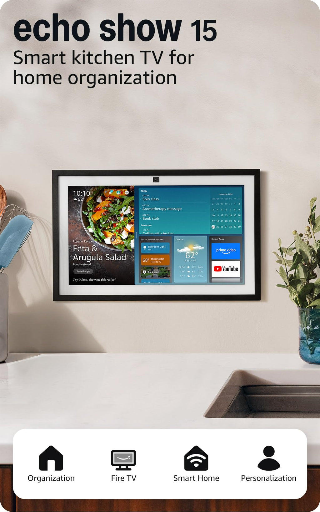 Amazon Echo Show 15 (newest model), Full HD 15.6" kitchen hub for home organization, with built-in Fire TV, Designed for Alexa+